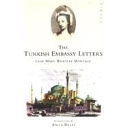 Image du vendeur pour The Turkish Embassy Letters mis en vente par eCampus