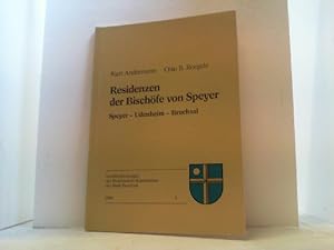 Immagine del venditore per Residenzen der Bischfe von Speyer. Speyer - Udenheim - Bruchsal. venduto da Antiquariat Uwe Berg