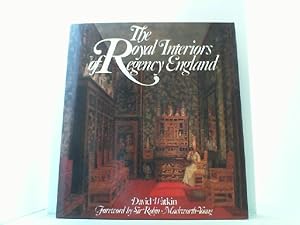 Bild des Verkufers fr The Royal Interiors of Regency England. zum Verkauf von Antiquariat Uwe Berg