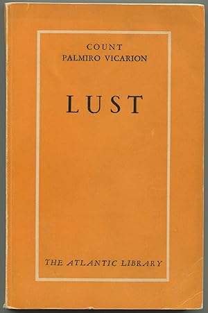 Image du vendeur pour Lust mis en vente par Between the Covers-Rare Books, Inc. ABAA