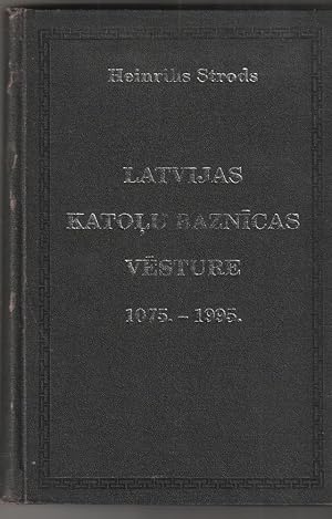 Latvijas Katolu Baznicas Vesture