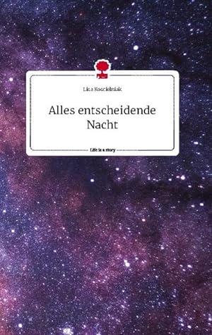 Seller image for Alles entscheidende Nacht. Life is a Story - story.one for sale by AHA-BUCH GmbH