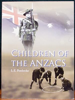 Seller image for CHILDREN OF THE ANZACS. Life in Sydney in the 1940s and '50s. for sale by The Antique Bookshop & Curios (ANZAAB)