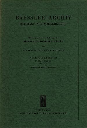 Baessler-Archiv. Neue Folge Band VII (XXXII. Band). Heft 2. Beiträge zur Völkerkunde.
