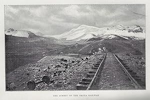 The Bolivian Andes, A Record of Climbing and Exploration in the Cordillera Real in the Years 1898...