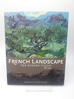 Seller image for French Landscape - The Modern Vision 1880 - 1920 for sale by beiverygood