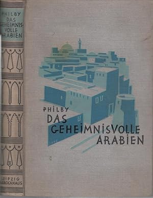 Das geheimnisvolle Arabien. Zweiter ( 2. ) Band. Entdeckungen und Abenteuer.