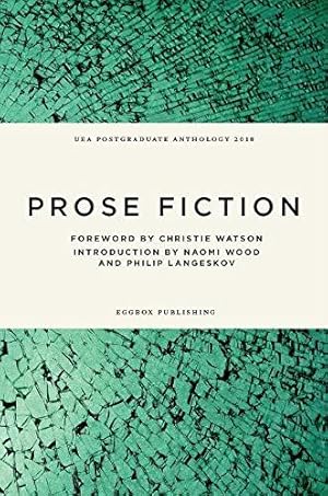 Seller image for UEA Creative Writing Anthology Prose Fiction 2018 for sale by WeBuyBooks