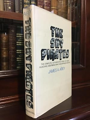 Imagen del vendedor de The Sky Pirates: The Complete, Authoritative Story of Aerial Hijacking, Describing what has Happened and Why. a la venta por Time Booksellers