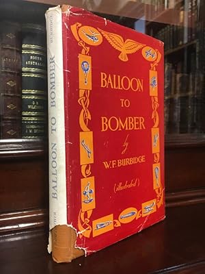 Imagen del vendedor de From Balloon To Bomber: A Complete History of Aviation from Earliest Times until the Present Day. a la venta por Time Booksellers