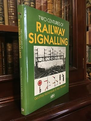 Seller image for Two centuries of Railway Signalling. for sale by Time Booksellers