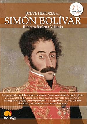 Seller image for La breve historia de Simn Bolivar for sale by Imosver