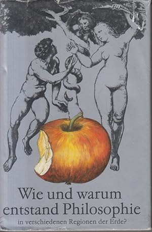Seller image for Wie und warum entstand Philosophie in verschiedenen Regionen der Erde? for sale by Allguer Online Antiquariat