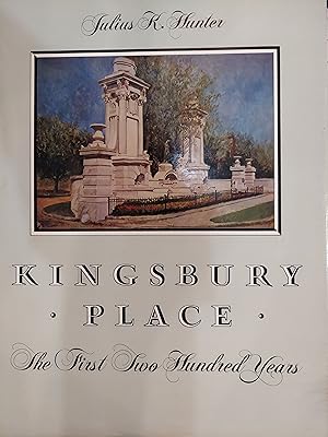 Kingsbury Place: The First Two Hundred Years