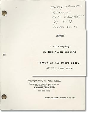 Mommy (Original screenplay for the 1995 film, actor Mickey Spillane's copy)