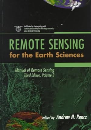 Immagine del venditore per Remote Sensing for the Earth Sciences venduto da GreatBookPrices