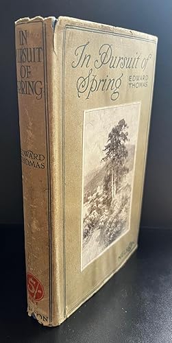 Seller image for In Pursuit Of Spring for sale by Ashton Rare Books  ABA : PBFA : ILAB