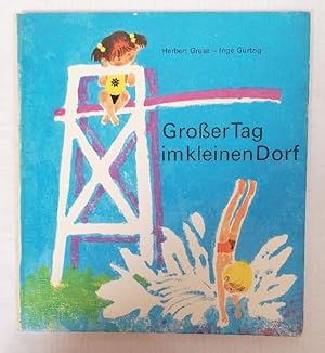 Seller image for Groer Tag im kleinen Dorf. for sale by Buchhandlung Loken-Books