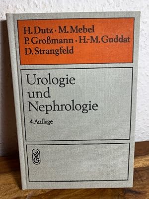 Bild des Verkufers fr Urologie und Nephrologie. Ein Leitfaden fr Studenten. Weitere Herausgeber : Hans-Martin Guddat und Dietrich Strangfeld. Mit Beitrgen von 26 Fachwissenschaftlern. zum Verkauf von Antiquariat an der Nikolaikirche