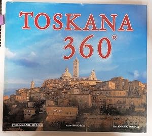 Bild des Verkufers fr Toskana 360 Grad zum Verkauf von Buchhandlung Loken-Books
