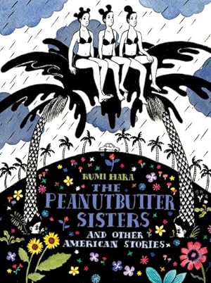 Bild des Verkufers fr The Peanutbutter Sisters and Other American Stories zum Verkauf von AHA-BUCH GmbH