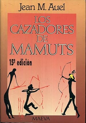 Imagen del vendedor de Los cazadores de mamuts a la venta por Rincn de Lectura