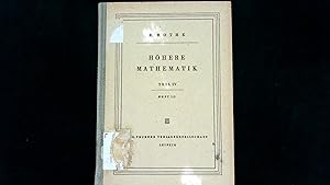 Immagine del venditore per Ho?here Mathematik fu?r Mathematiker, Physiker, Ingenieure Teil 4, H. 1/2 U?bungsaufgaben mit Lo?sungen zu Teil 1. venduto da Antiquariat Bookfarm