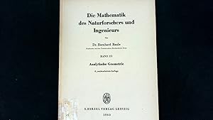 Bild des Verkufers fr Die Mathematik des Naturforschers und Ingenieurs. Bd. 3, Analytische Geometrie. zum Verkauf von Antiquariat Bookfarm