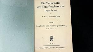 Bild des Verkufers fr Die Mathematik des Naturforschers und Ingenieurs. Band 2, Ausgleichs- und Na?herungsrechnung. zum Verkauf von Antiquariat Bookfarm