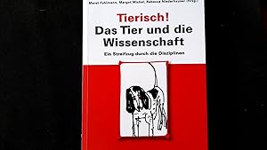 Seller image for Tierisch! Das Tier und die Wissenschaft: Ein Streifzug durch die Disziplinen. (Zrcher Hochschulforum). for sale by Antiquariat Bookfarm