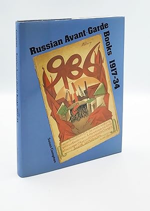 Russian Avant-garde Books, 1917-1934