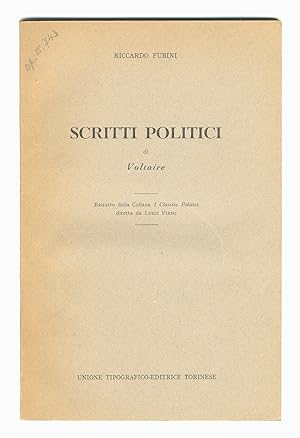 Bild des Verkufers fr Scritti politici di Voltaire. zum Verkauf von Libreria Oreste Gozzini snc