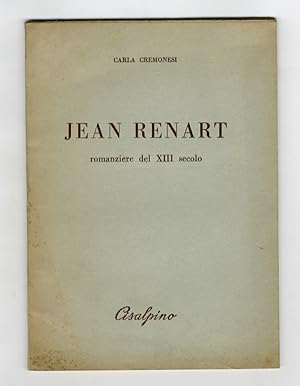 Bild des Verkufers fr Jean Renart, romanziere del XIII secolo. zum Verkauf von Libreria Oreste Gozzini snc
