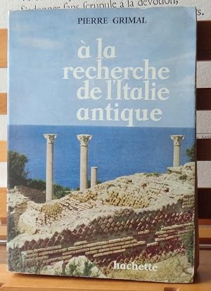 À la recherche de l'Italie antique