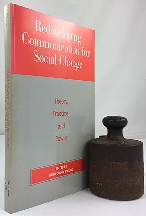 Immagine del venditore per Redeveloping Communication for Social Change. Theory, Practice, and Power. venduto da Antiquariat Heiner Henke