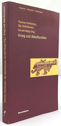 Imagen del vendedor de Krieg und Akkulturation. a la venta por Antiquariat Heiner Henke