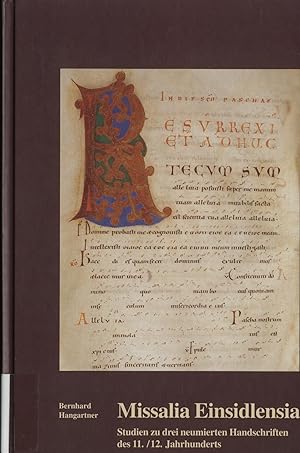 Imagen del vendedor de Missalia Einsidlensia Studien zu drei neumierten Handschriften des 11./12. Jahrhunderts a la venta por avelibro OHG
