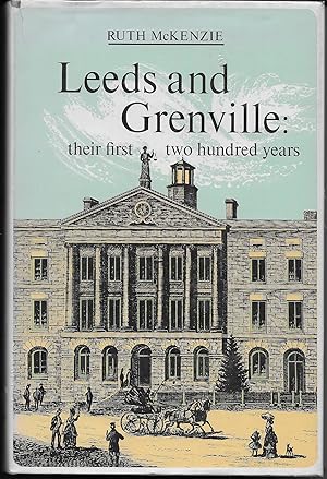 Leeds and Grenville: their first two hundred years