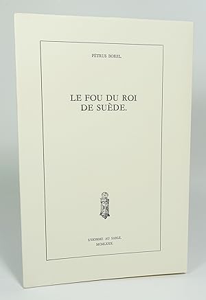 Imagen del vendedor de Le fou du roi de Sude a la venta por Librairie L'Autre sommeil