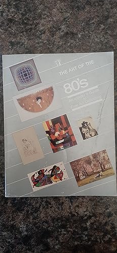 Seller image for The Art of the 80's An Insider's Guide to Fine Art Collecting Volume 4 Issue 1 for sale by Darby Jones