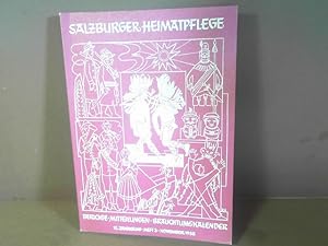 Salzburger Heimatpflege. Berichte, Mitteilungen, Brauchtumskalender. 12.Jg.1988, Heft 3.