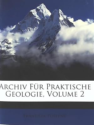 Archiv für praktische Geologie, Band 2