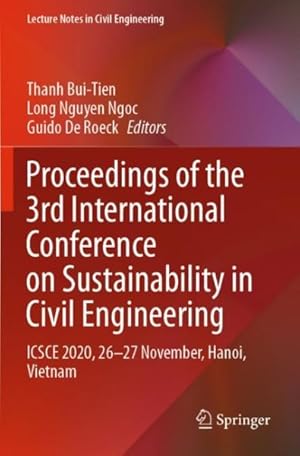 Immagine del venditore per Proceedings Of The 3rd International Conference On Sustainability In Civil Engineering 1st ed. 2021 venduto da GreatBookPricesUK