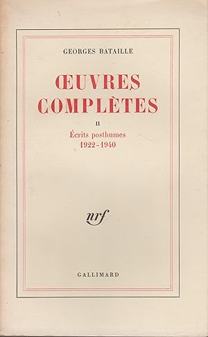 OEUVRES COMPLETES - TOME II-ECRITS POSTHUMES 1922-1940