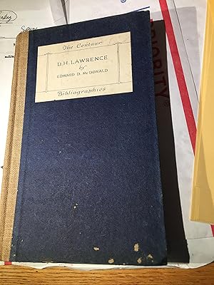 A Bibliography of the Writings of D H Lawrence.