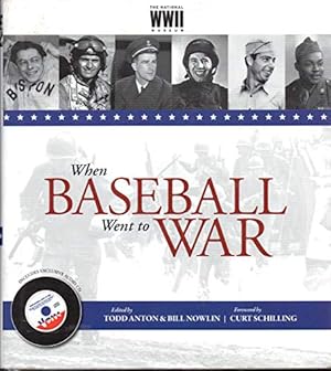 Seller image for When Baseball Went to War for sale by Reliant Bookstore