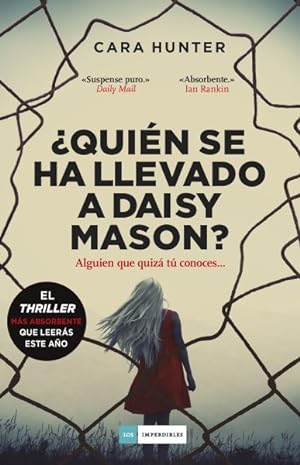 Seller image for Quin se ha llevado a Daisy Mason?/ Close to Home -Language: spanish for sale by GreatBookPrices