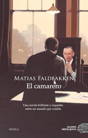Seller image for El camarero/ The Waiter -Language: spanish for sale by GreatBookPrices