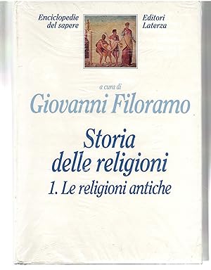 Storia Delle Religioni Vol. I. Le Religioni Antiche