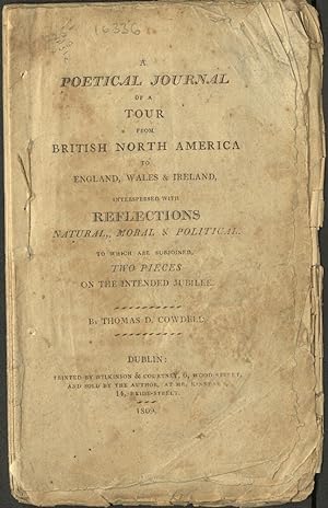 A Poetical Journal of a Tour from British North America to England, Wales & Ireland,